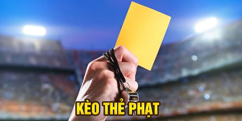 Các tình huống kèo thẻ phạt