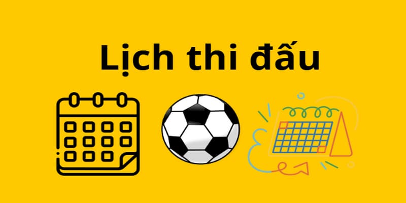 Vai trò của lịch thi đấu